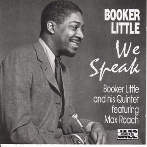 Booker Little/We Speak